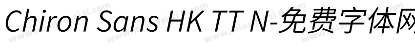 Chiron Sans HK TT N字体转换